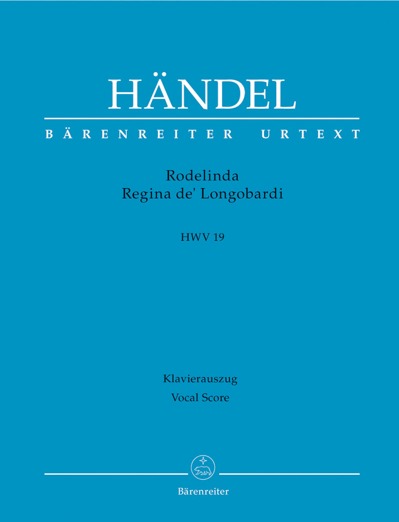 Rodelinda, Regina de' Longobardi HWV 19 -Dramma per musica in thre acts- （ヴォーカル・スコア）