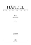 Ezio HWV 29 （ヴォーカル・スコア）