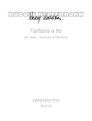 fantasie a tre per Violino, Violoncello e Pianoforte (1967)