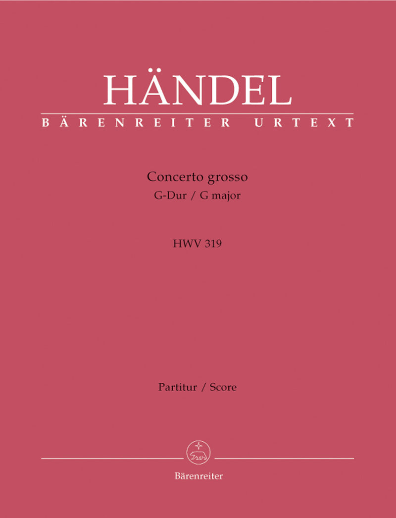 Concerto grosso G-Dur op. 6/1 HWV 319 [score]