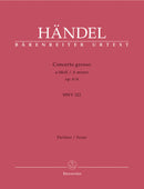 Concerto grosso a-Moll op. 6/4 HWV 322 [score]