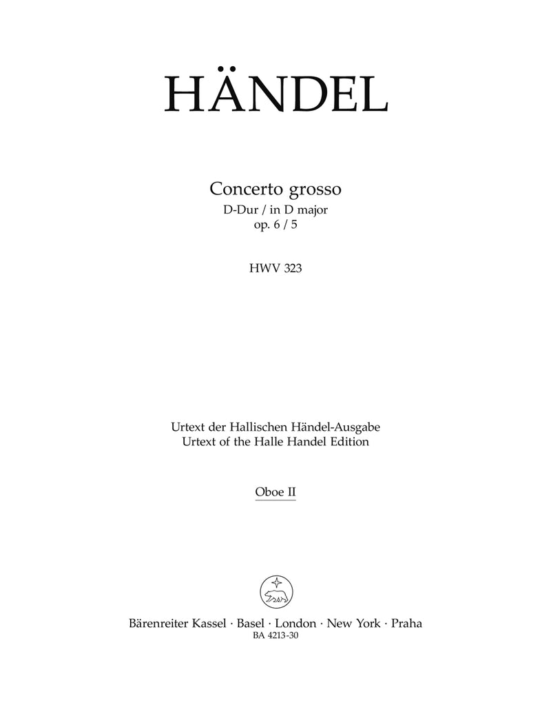 Concerto grosso D-Dur op. 6/5 HWV 323 [oboe 2 part]