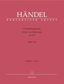 Concerto grosso B-Dur op. 6/7 HWV 325 [score]