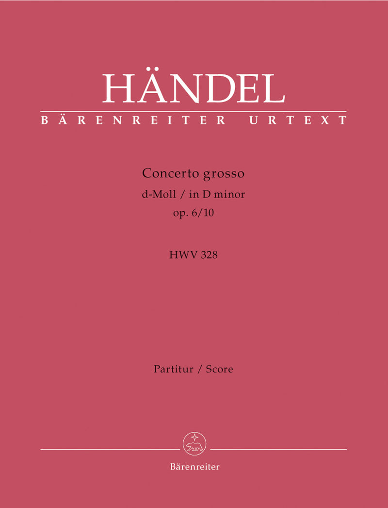 Concerto grosso d-Moll op. 6/10 HWV 328 [score]