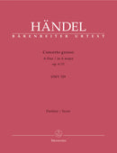 Concerto grosso A major op. 6/11 HWV 329 [score]