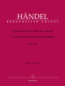 O praise the Lord with one consent HWV 254 [score]