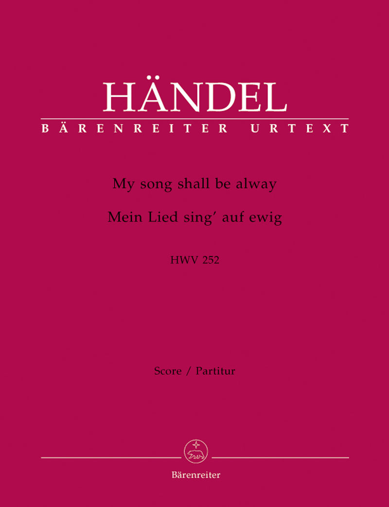 My song shall be alway HWV 252 [score]
