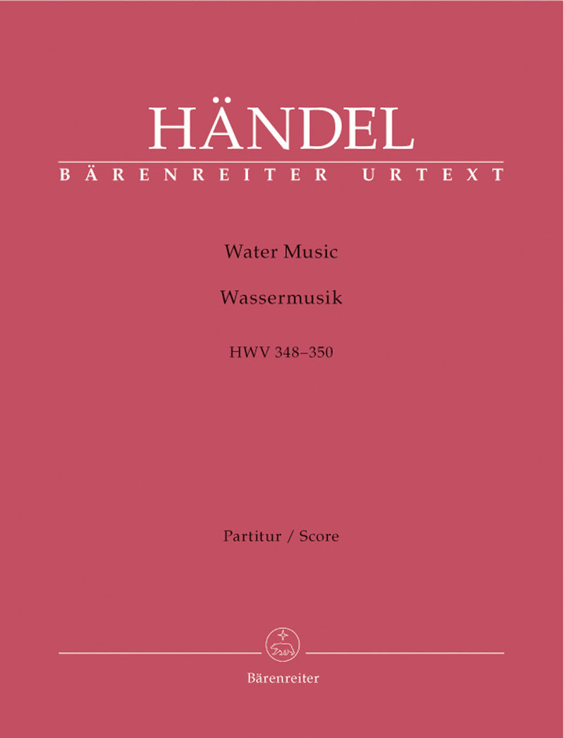 Water Music HWV 348-350 [score]