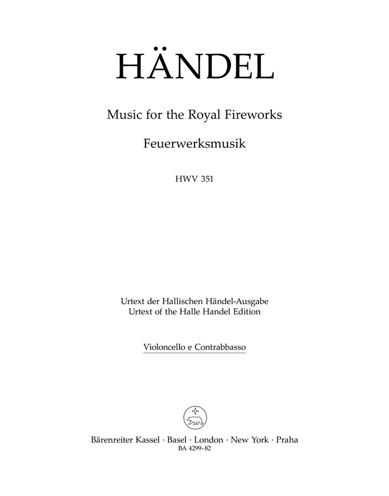 Music for the Royal Fireworks HWV 351 [cello/double bass part]