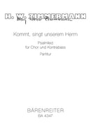 Kommt, singt unserem Herrn [合唱楽譜]