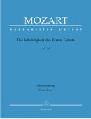 Die Schuldigkeit des Ersten Gebots K. 35 （ヴォーカル・スコア）