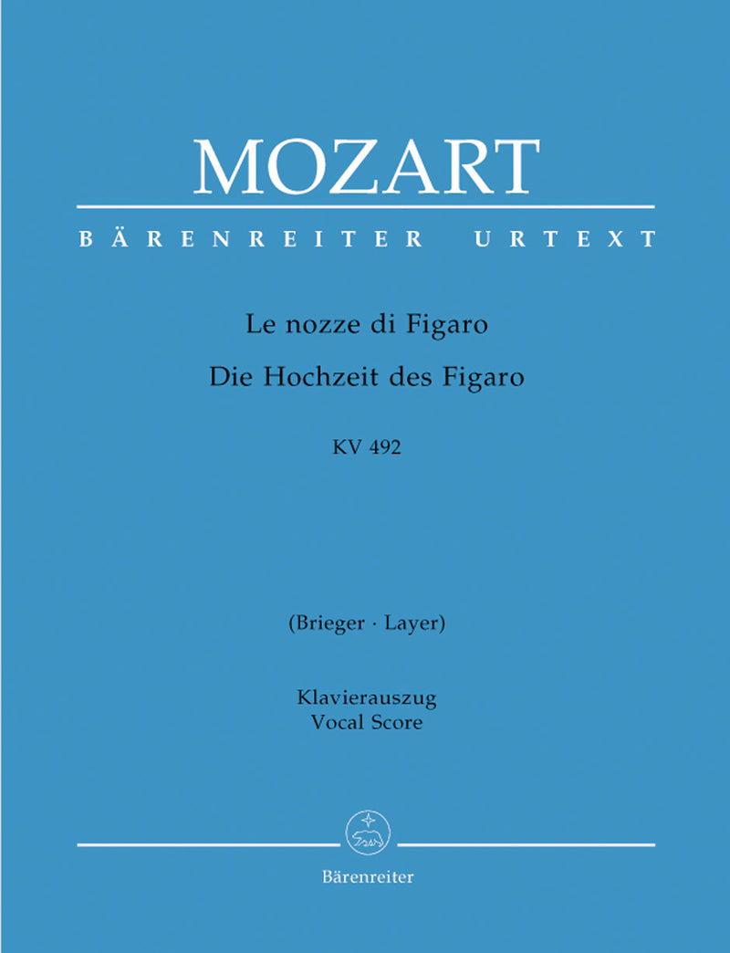 Le nozze di Figaro, K. 492 （ヴォーカル・スコア）German translation by Nicolas Brieger and Friedemann Layer