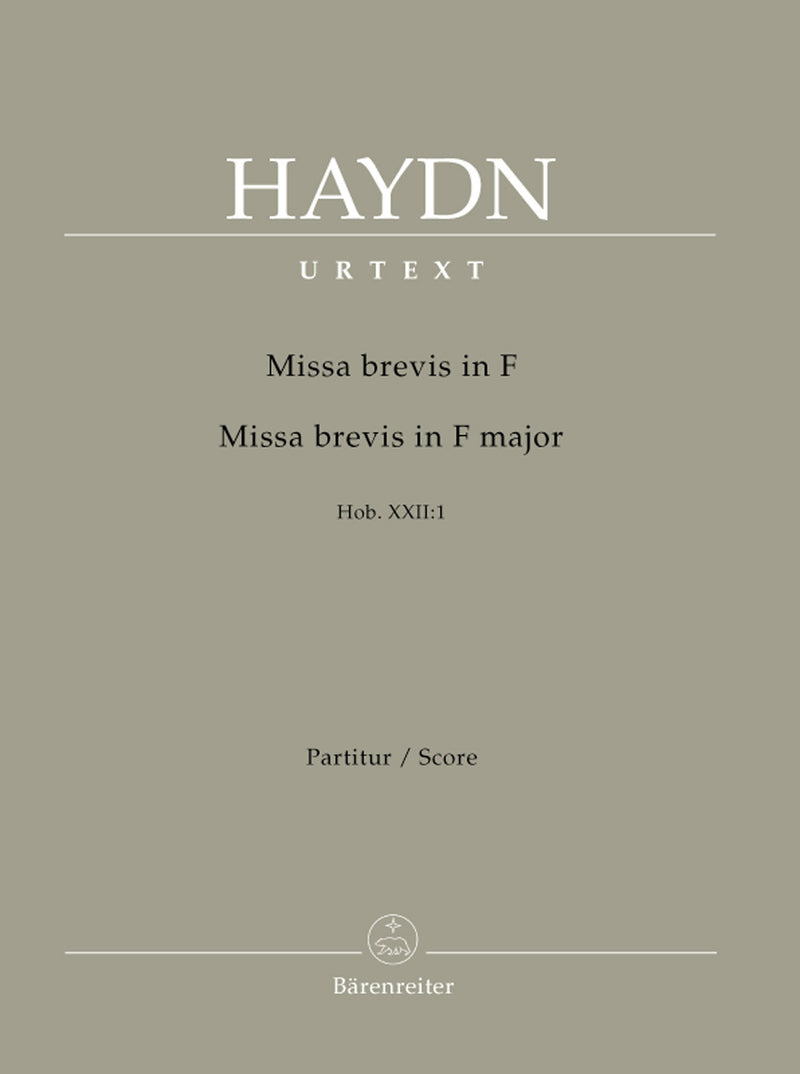 Missa brevis F major Hob. XXII:1 (Frühe Streicherfassung und spätere Fassung mit Wind Instrumentsn und Pauken) [score]