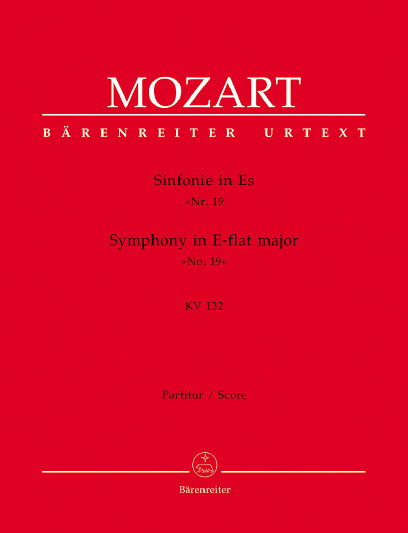 Symphony Nr. 19 E-flat major K. 132 [score]