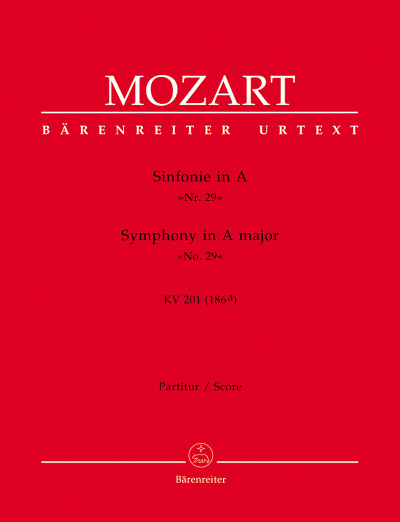 Symphony Nr. 29 A major K. 201(186a) [score]