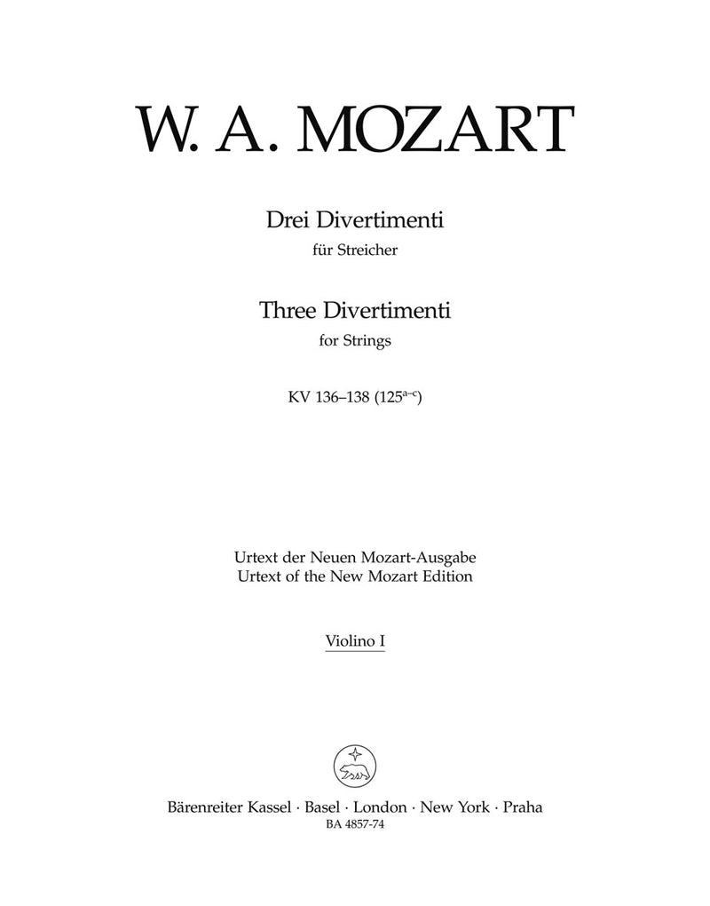 Three Divertimenti for Strings K. 136-138 (125a-c) [violin 1 part]
