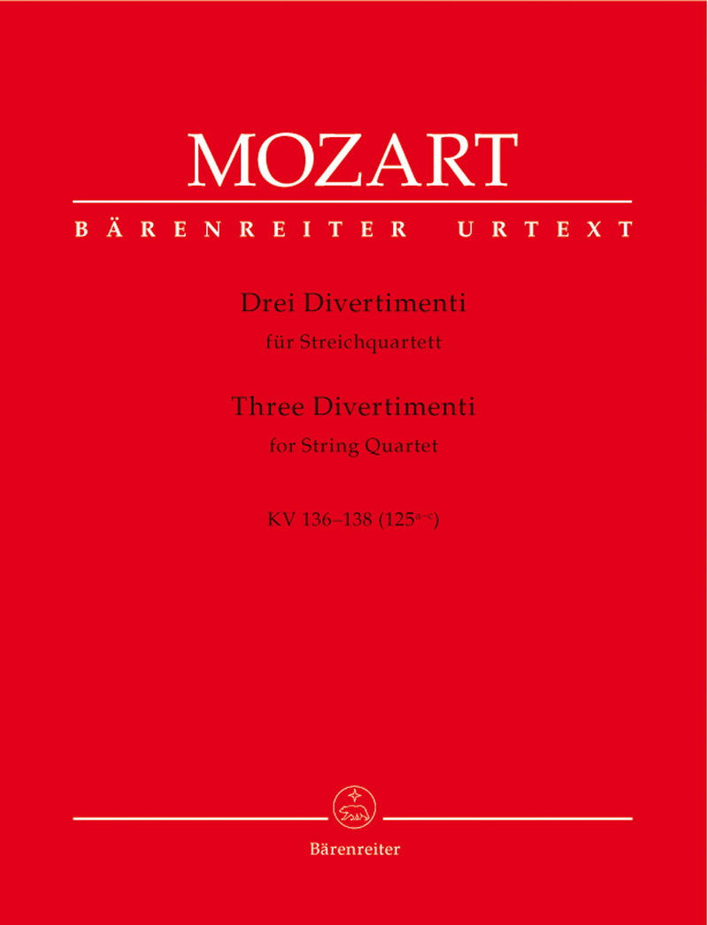 Three Divertimenti for String Quartet K. 136-138 (125a-c)
