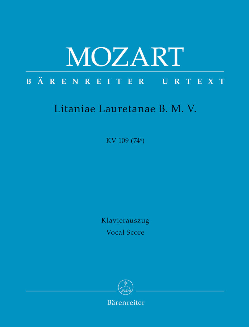 Litaniae Lauretanae B. M. V. B-flat major K. 109 (74e) （ヴォーカル・スコア）