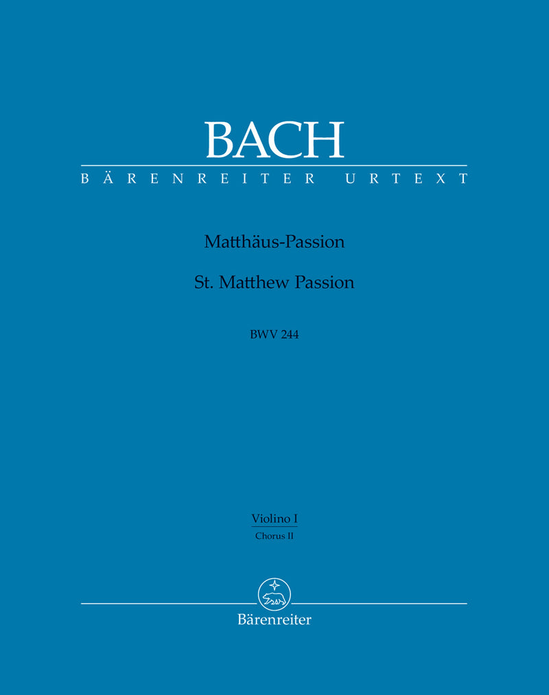 Matthäus-Passion, BWV 244 [choir 2/violin 1 part]