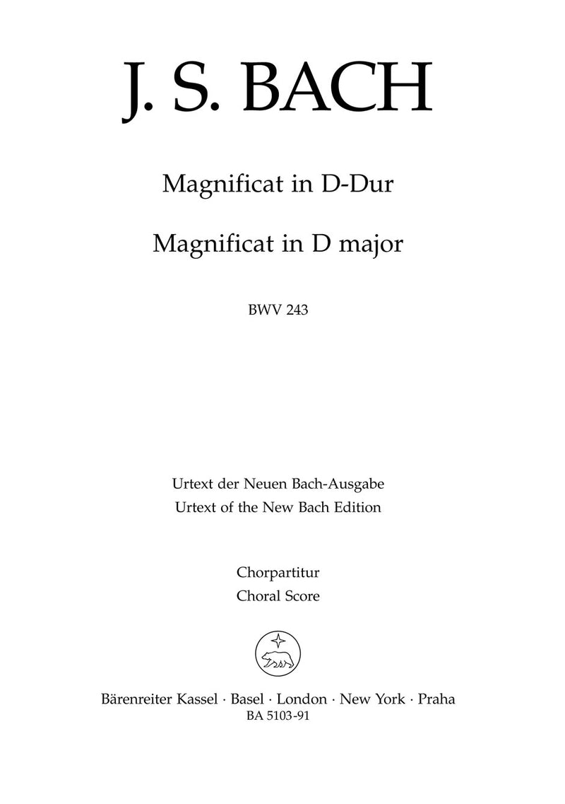 Magnificat D major BWV 243 (2nd version with the 4 inserts from the E-flat major version (transposed)) [合唱楽譜]