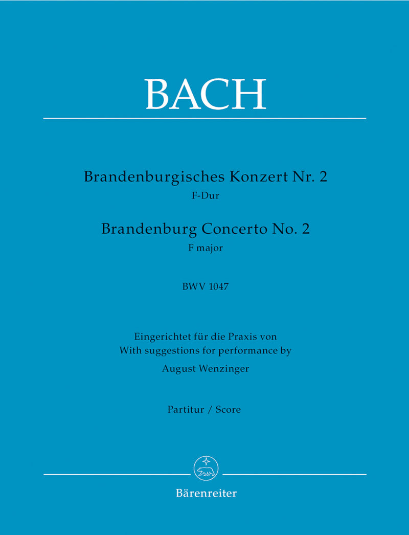 Brandenburg Concerto No. 2 F major BWV 1047 [score]