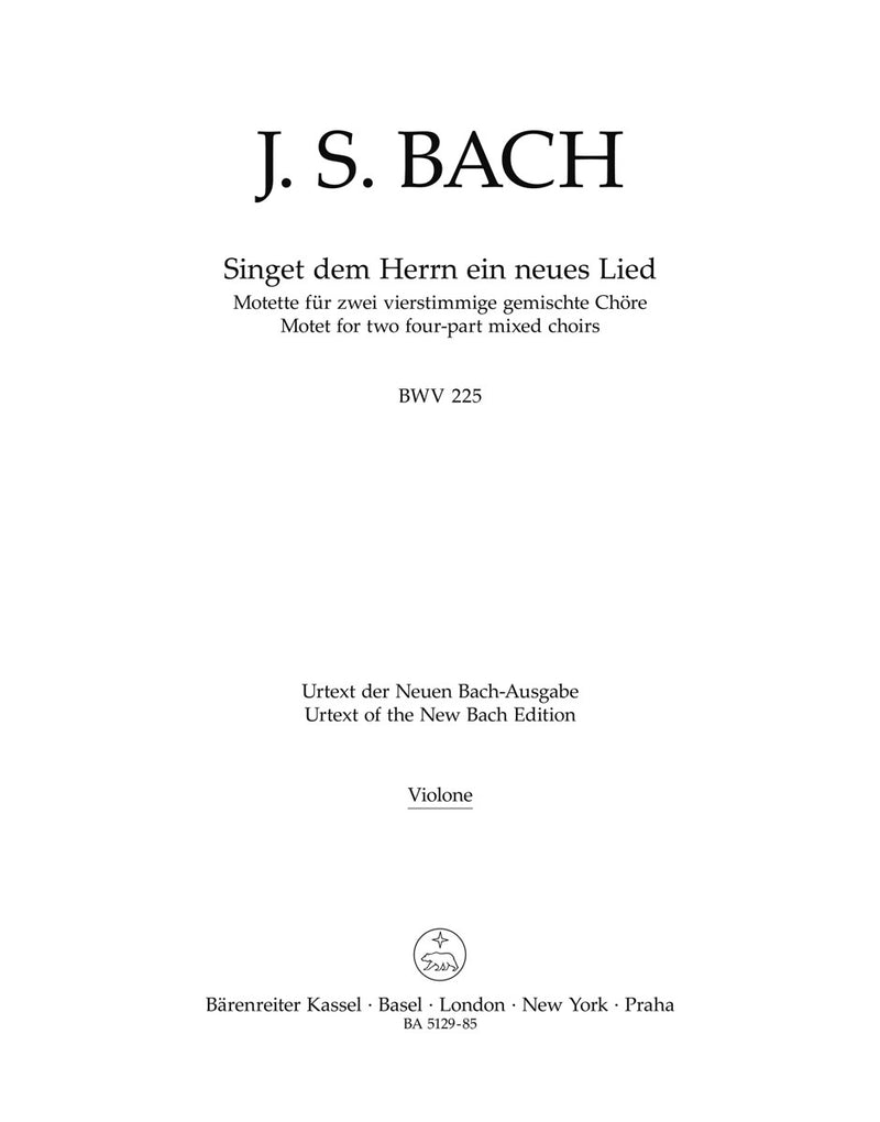 Singet dem Herrn ein neues Lied, BWV 225 [violone/double bass part]