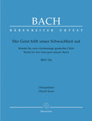 Der Geist hilft unser Schwachheit auf, BWV 226 [合唱楽譜]