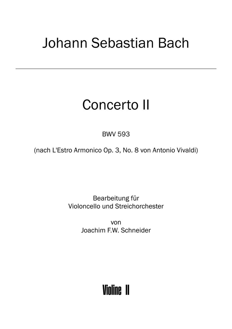 Concerto for Violoncello, Strings and Basso continuo A minor (after BWV 593) [violin 2 part]