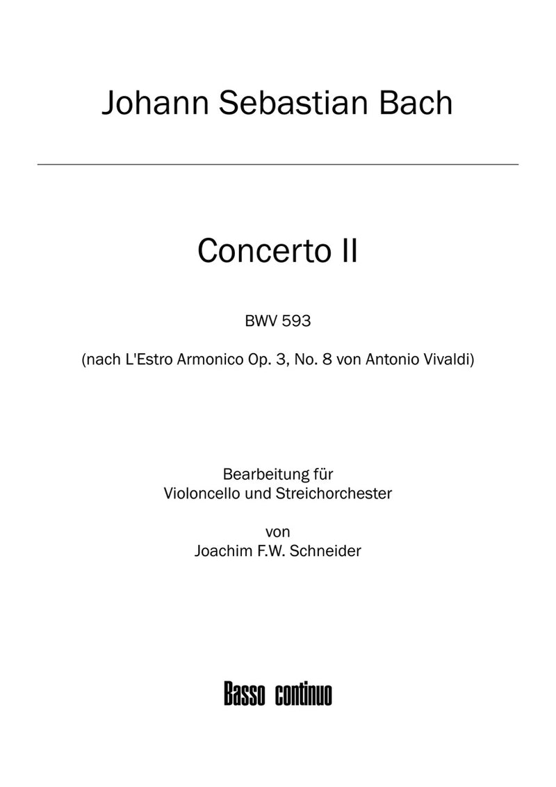Concerto for Violoncello, Strings and Basso continuo A minor (after BWV 593) [Basso continuo part]