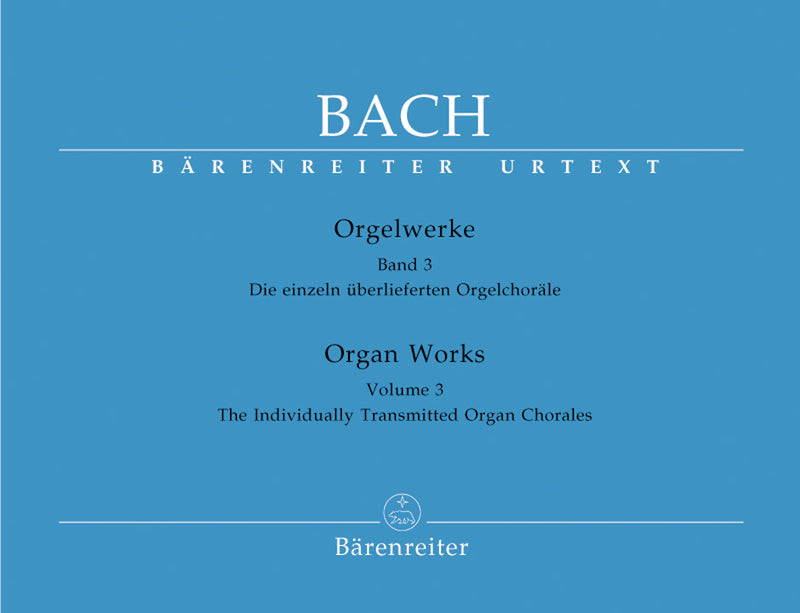 Organ works, vol. 3: The Individually Transmitted Organ Chorales
