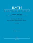 Double Concerto for two Violins, Strings and Basso continuo D minor, BWV 1043 [score]