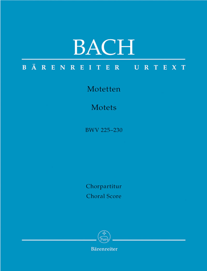 Motets BWV 225-230 [合唱楽譜]