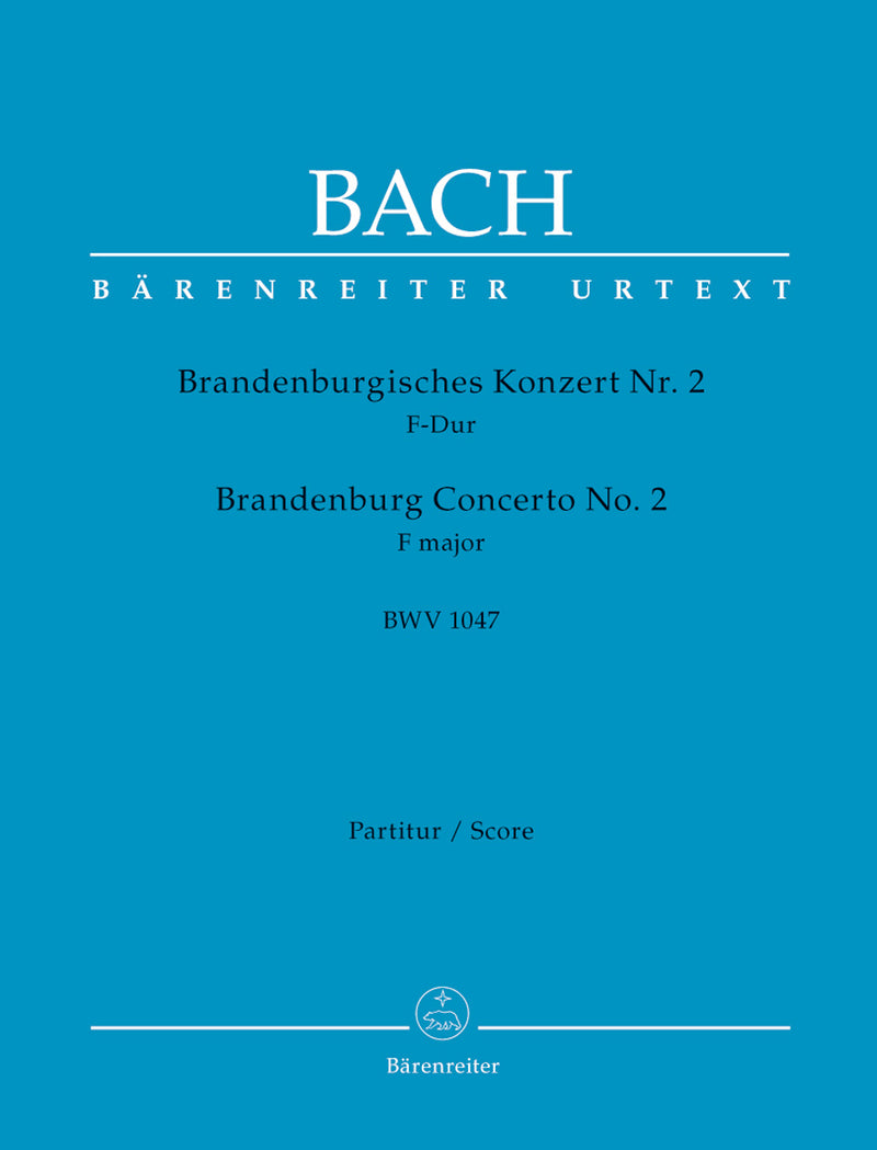 Brandenburg Concerto No. 2 F major BWV 1047 [score]