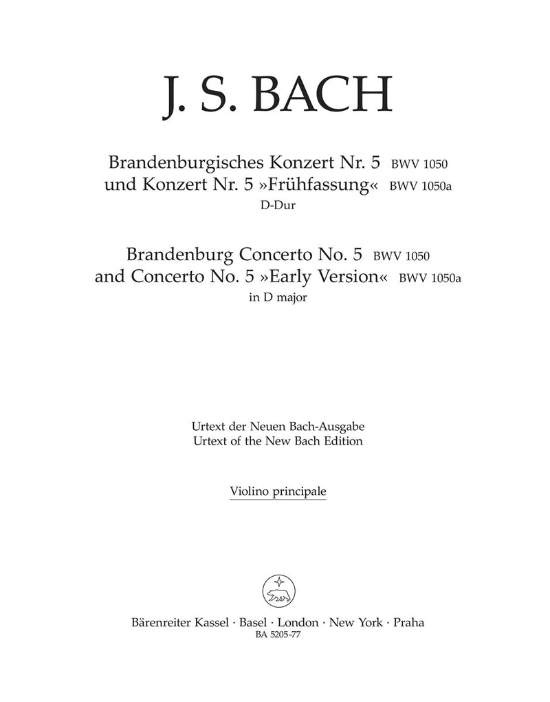 Brandenburg Concerto No. 5 and Concerto No. 5 "Early Version" D major BWV 1050, BWV 1050a [violin solo part]