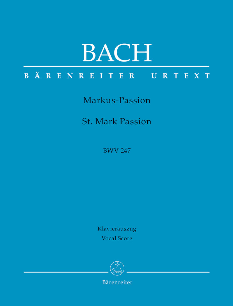 Markus-Passion BWV 247（ヴォーカル・スコア）