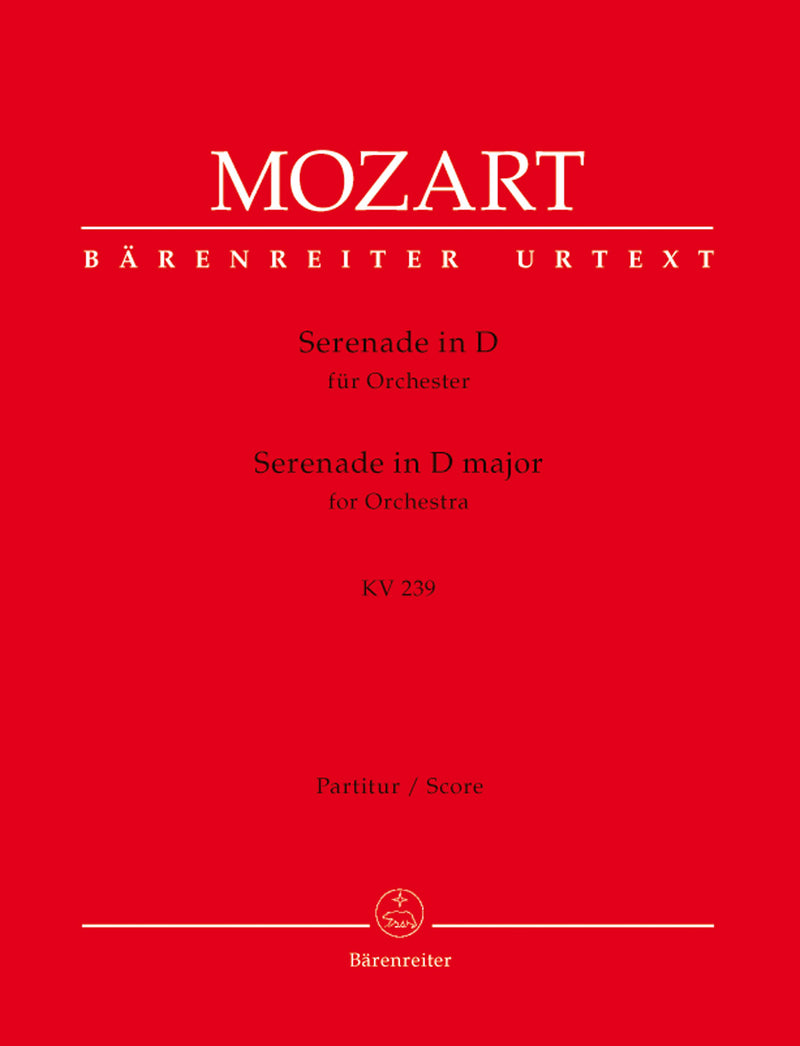 Serenade D major K. 239 (Serenata notturna) [score]