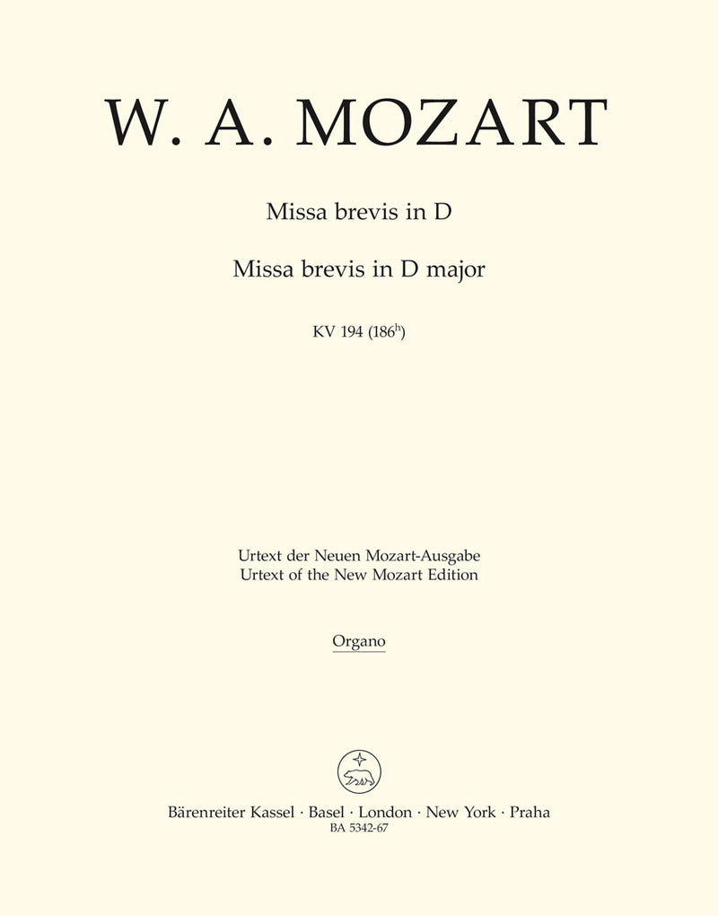 Missa brevis D major K. 194 (186h) [organ part]