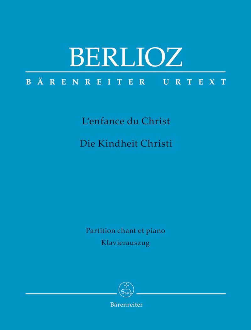 L'enfance du Christ op. 25 Hol. 130（フランス語・ドイツ語） （ヴォーカル・スコア）