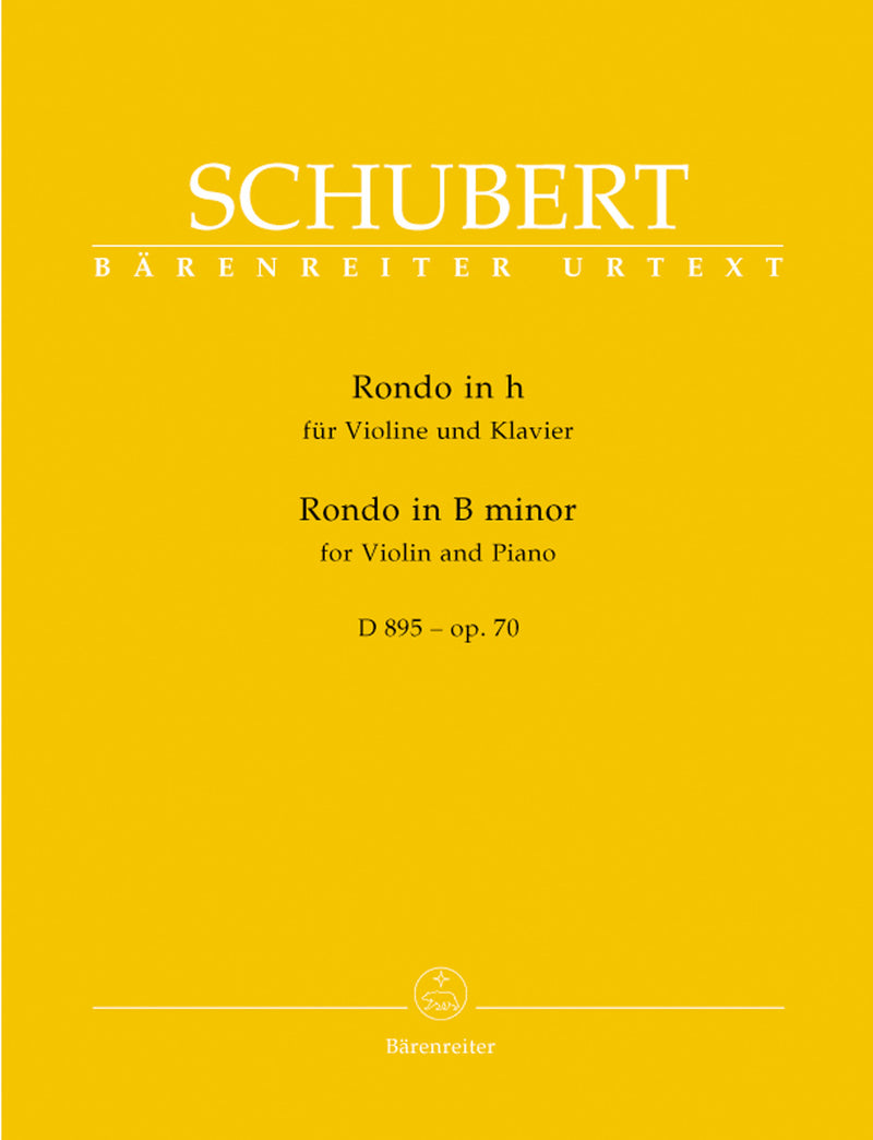 Rondo for Violin and Piano B minor op. 70 D 895