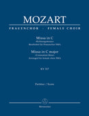 Missa C major K. 317 "Krönungsmesse = Coronation Mass" (Arr. female choir (SMA)) [score]