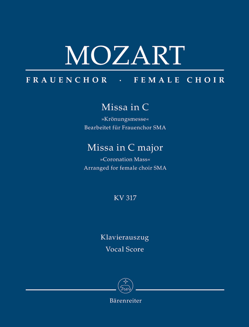 Missa C major K. 317 "Coronation Mass" (Arranged for female choir (SMA)) （ヴォーカル・スコア）