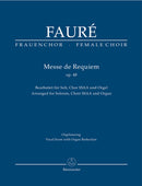 Messe de Requiem op. 48 (Arranged for Soloists, Choir SSAA) [organ reduction]