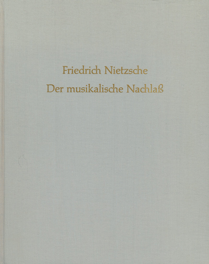 Der Musikalische Nachlass