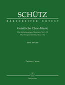 Geistliche Chor-Music SWV 369-380 (Score)