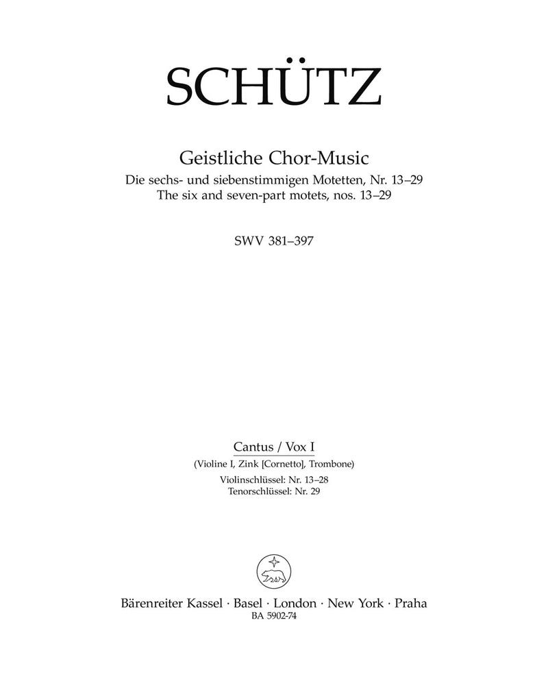 Geistliche Chor-Music SWV 381-397 [Cantus/Vox I(Violine1/cornett(Kor)/trombone) part]