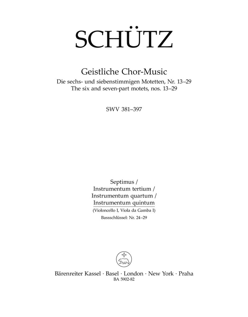 Geistliche Chor-Music SWV 381-397 [Septimus/Instrumentum tertium/quartum/quintum(cello1/viola da gamba1) part]