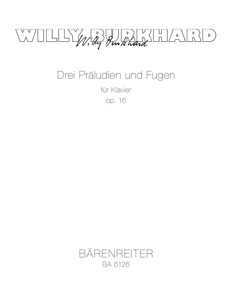 Drei Präludien und Fugen für Klavier op. 16 (1927)