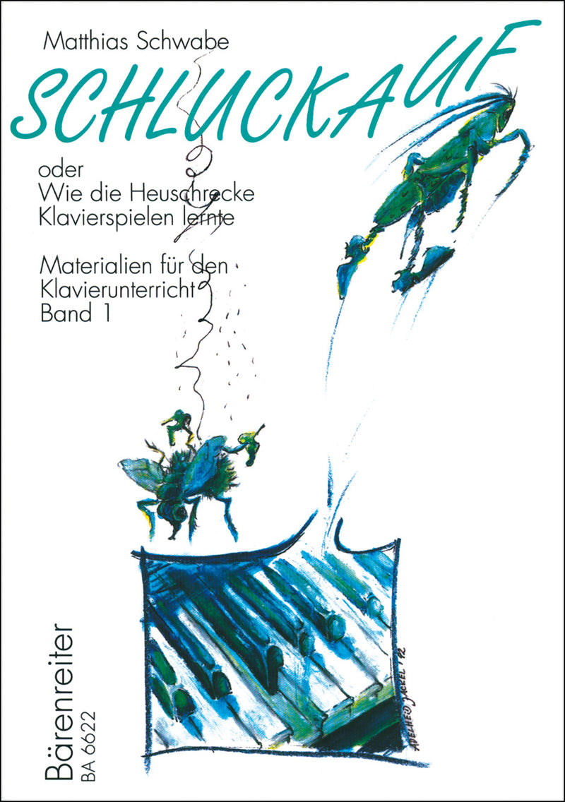 Schluckauf - oder "Wie die Heuschrecke Klavierspielen lernte"