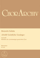 Zwölf Geistliche Gesänge (1657), Selections