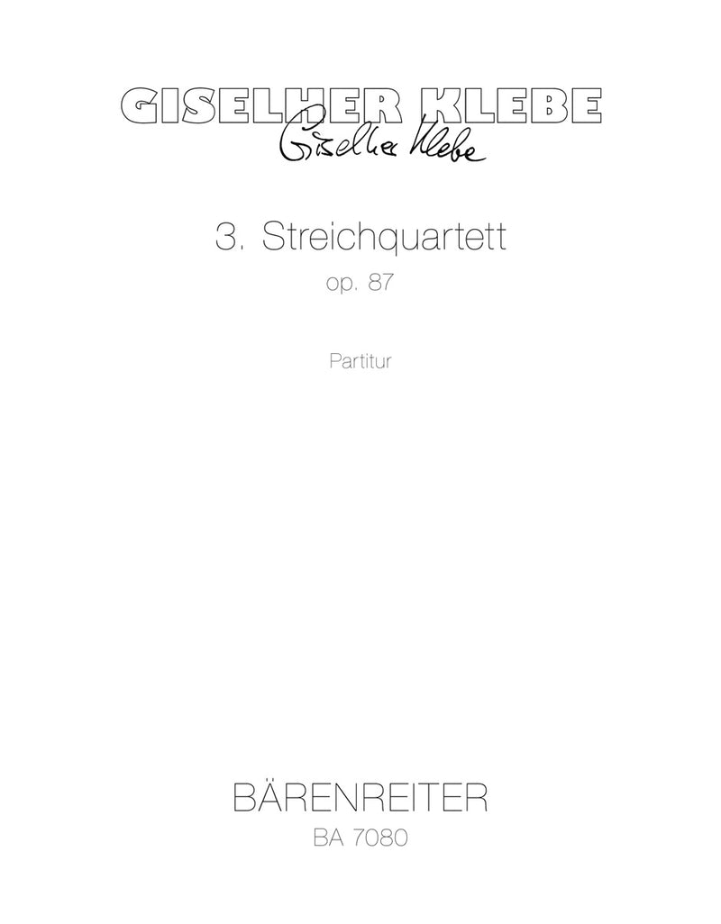 String Quartet Nr. 3 op. 87 (1981) [score]